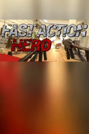 Fast Action Hero
