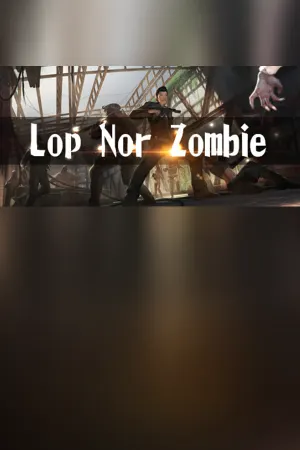 Lop Nor Zombie VR (HTC Vive)