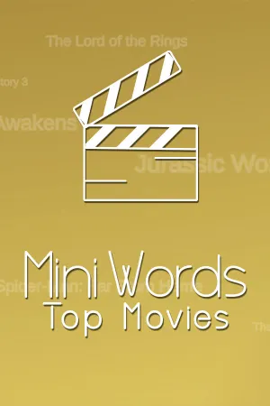 Mini Words: Top Movies