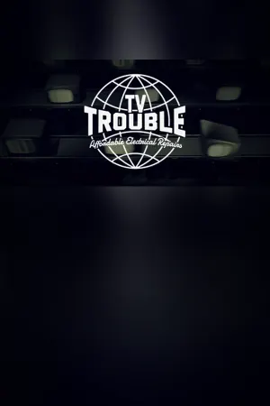 TV Trouble