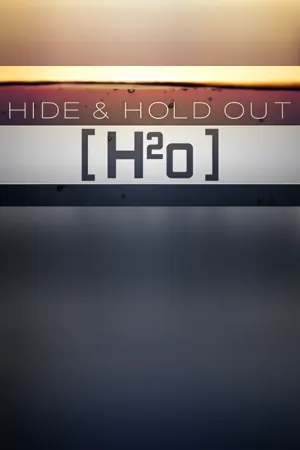 Hide & Hold Out - H2o