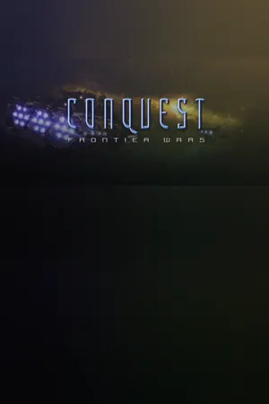Conquest: Frontier Wars