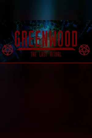 Greenwood the Last Ritual