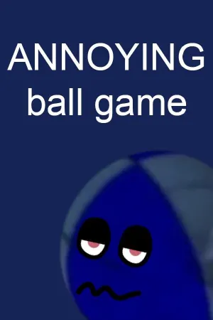 ANNOYING ball game