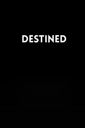 Destined
