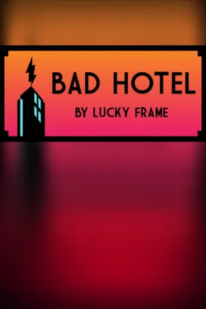 Bad Hotel