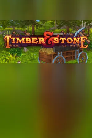 Timber and Stone