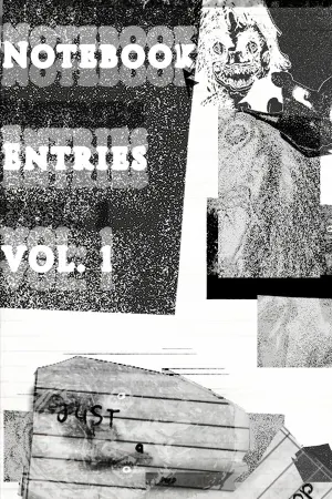 Notebook Entries Vol. 1