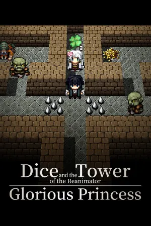 Dice and the Tower of the Reanimator: Glorious Princess