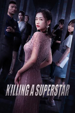 KILLING A SUPERSTAR