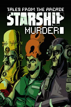 Tales From The Arcade: Starship Murder
