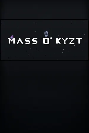 Mass O' Kyzt