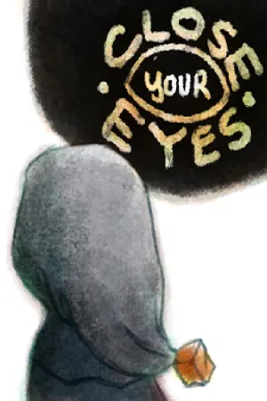 Close Your Eyes [Old Version]