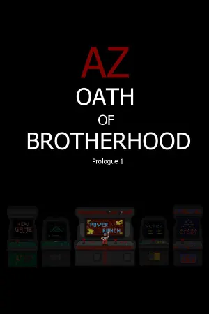 AZ: Oath of Brotherhood Prologue 1
