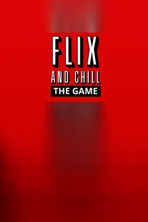 Flix and Chill