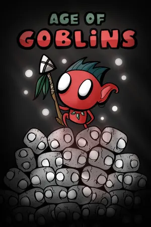 Age of Goblins