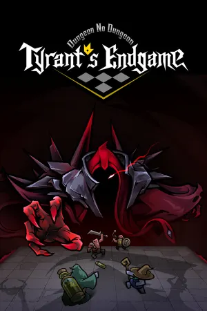 Dungeon No Dungeon: Игра заканчивается для тирана