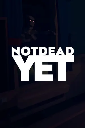 Not Dead Yet