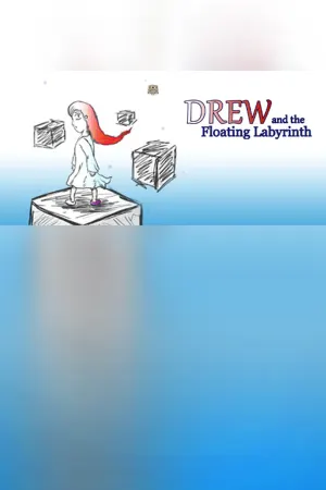 Drew and the Floating Labyrinth