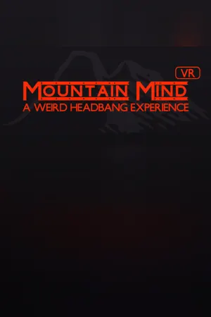 Mountain Mind - Headbanger's VR