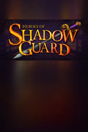 Heroes of Shadow Guard