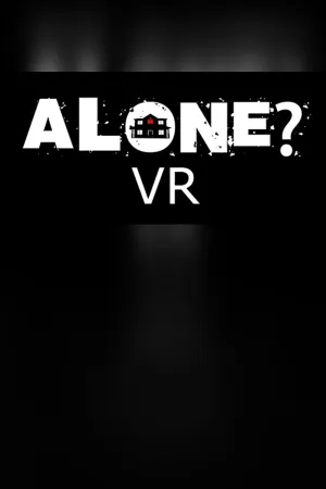 ALONE? - VR