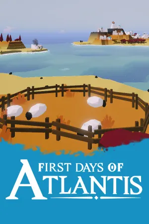 First Days of Atlantis