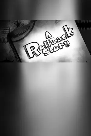 A Roll-Back Story