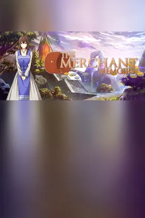 The Merchant Memoirs