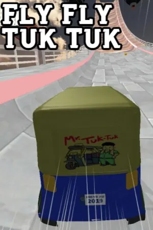 Fly Fly Tuk Tuk