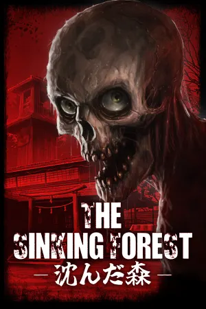 The Sinking Forest - 沈んだ森 -