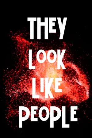 They Look Like People