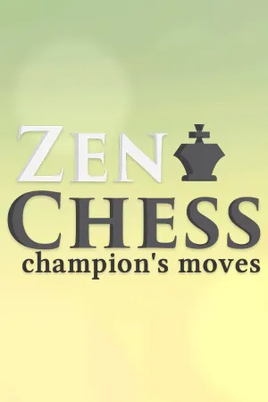 Zen Chess: Champion's Moves