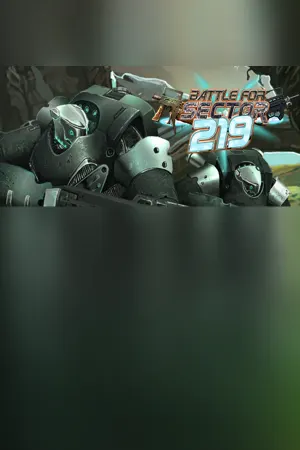 The Battle for Sector 219
