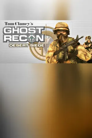 Tom Clancy's Ghost Recon Desert Siege