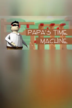 PAPA'S TIME MACHINE