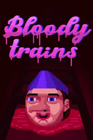 Bloody trains