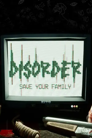 DISORDER - Save Your Family