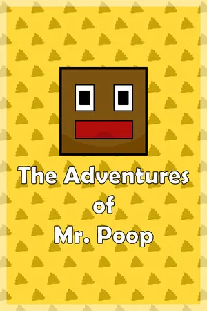 The Adventures of Mr. Poop
