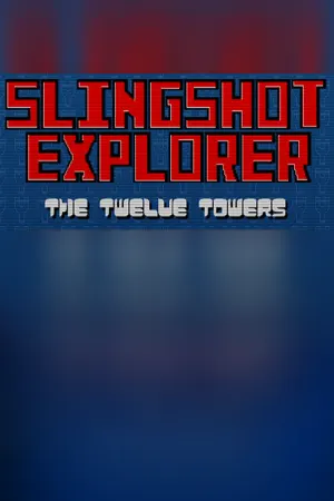 Slingshot Explorer: The Twelve Towers