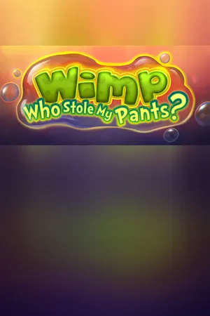 Wimp: Who Stole My Pants?