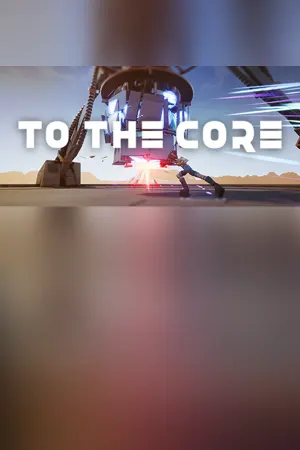 To the Core