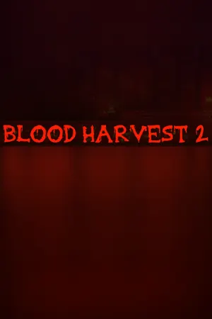 Blood Harvest 2
