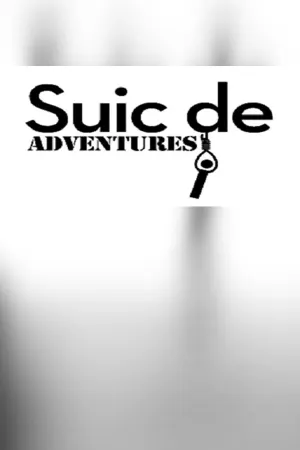 Suicide Adventures