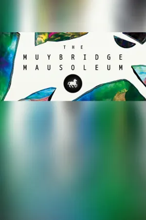 The Muybridge Mausoleum