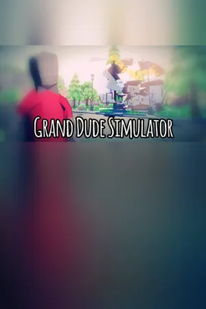 Grand Dude Simulator