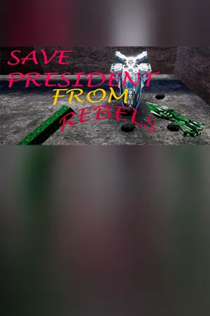 Save President From Rebels