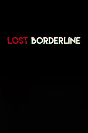 Lost Borderline