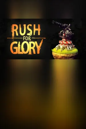 Rush for Glory