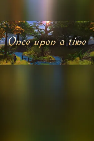 Once upon a time